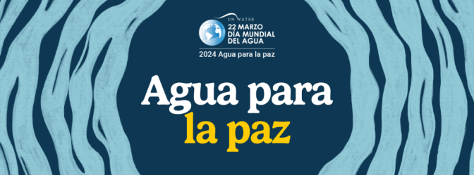 DÍA MUNDIAL DEL AGUA